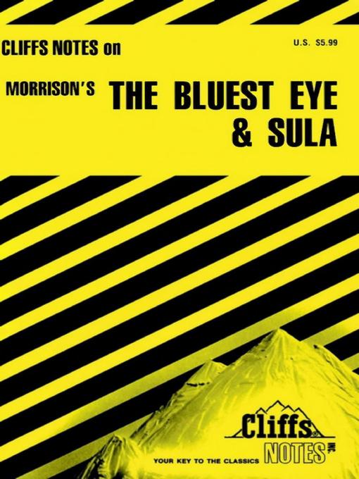 Title details for CliffsNotes on Morrison's the Bluest Eye & Sula by Louisa S Nye - Available